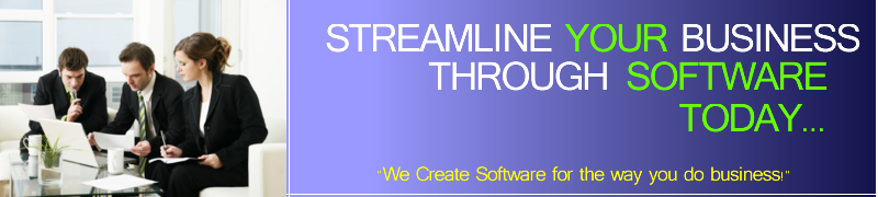 Lets streamline your business through software today.